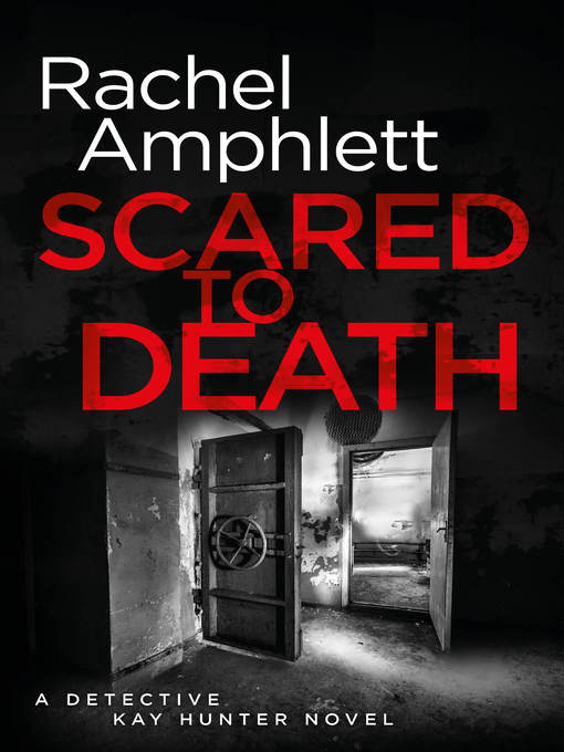 Title details for Scared to Death by Rachel Amphlett - Wait list